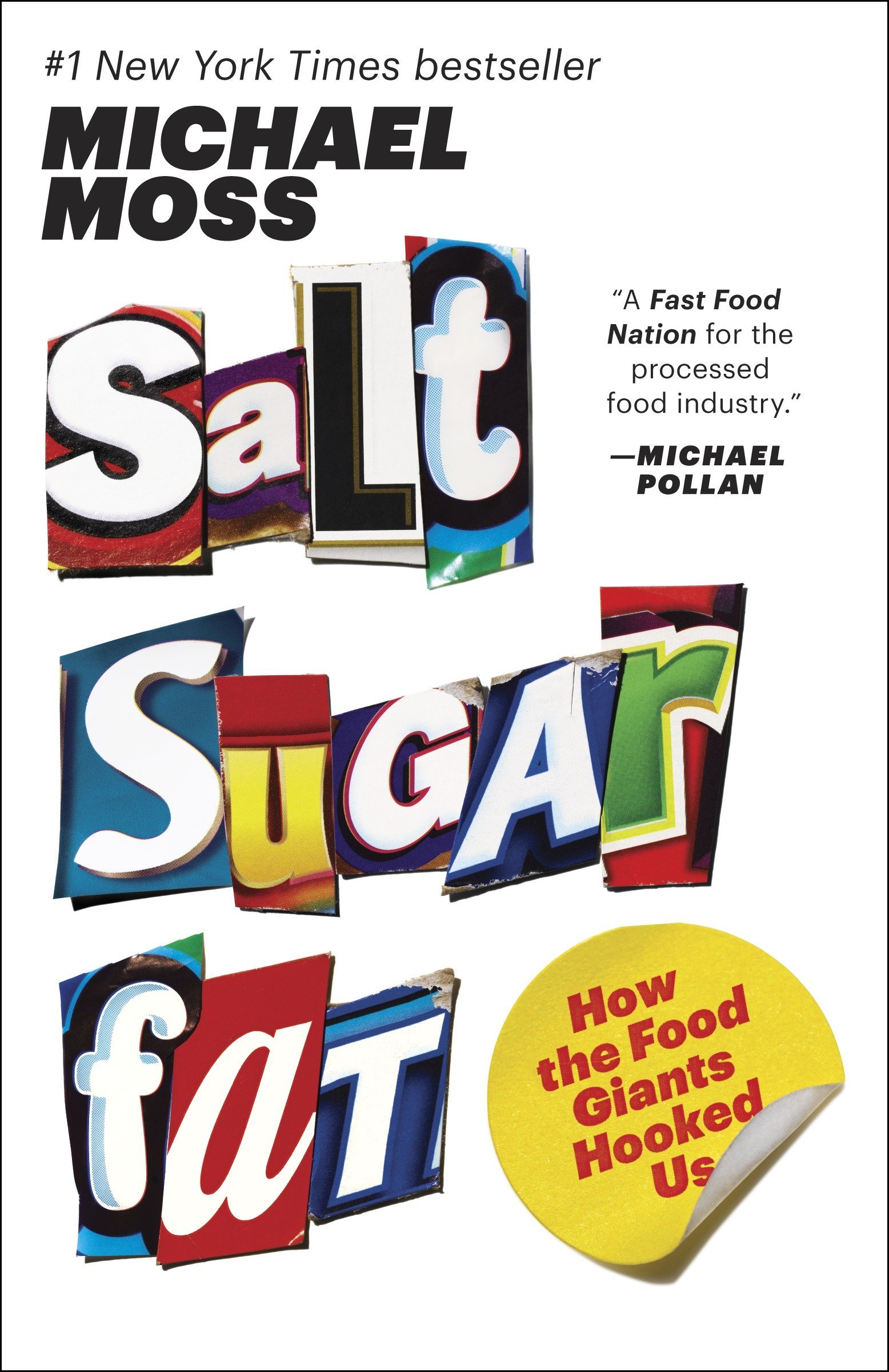 Salt Sugar Fat - Michael Moss