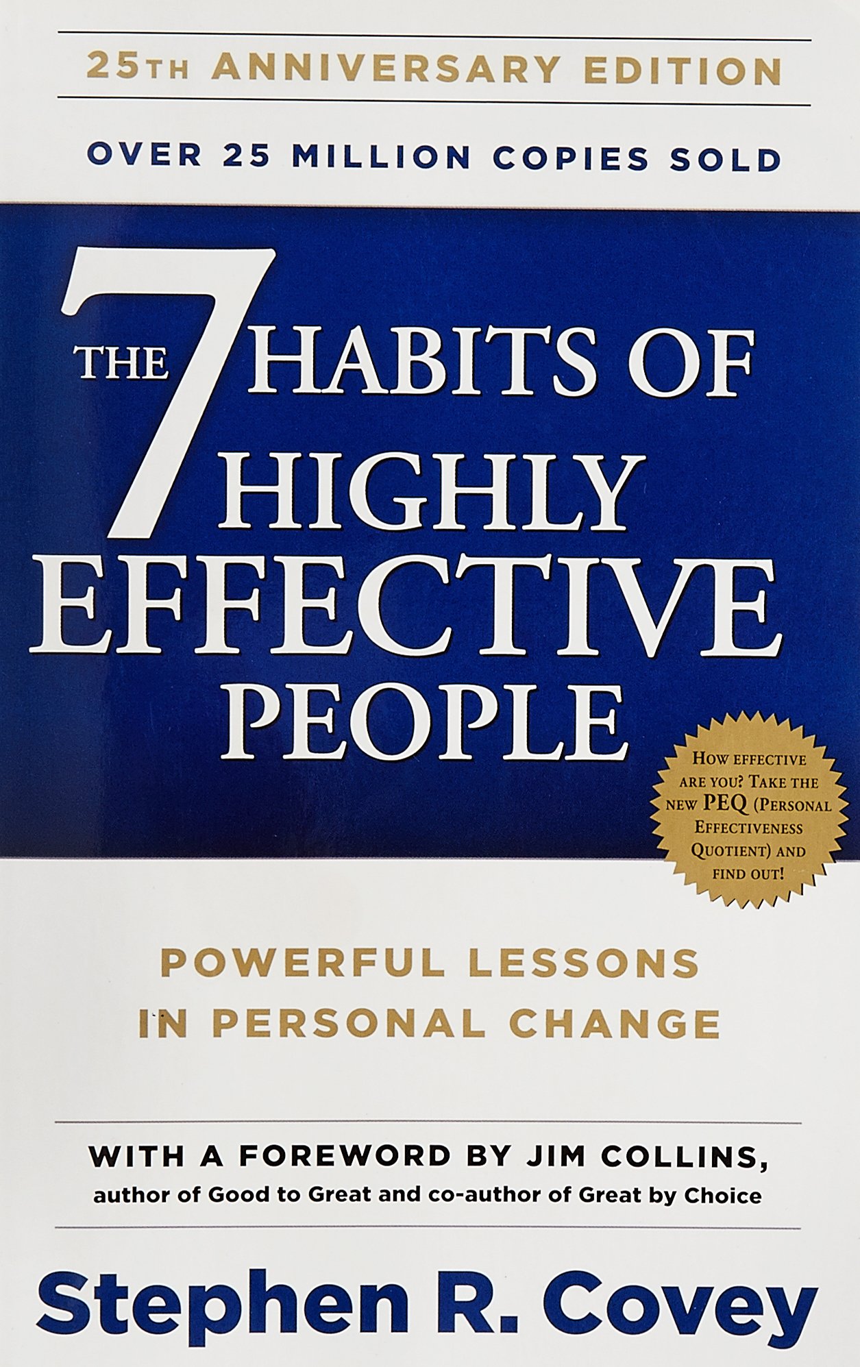 7 Habits of Highly Effective People - Stephen Covey